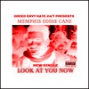 LOOK AT YOU NOW (Explicit) - Memphis Eddie Cane