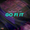 Go Fi It (Explicit) - Skye Diamond&IWaata