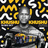 Khushukhushu (Edit) - DJ Big Sky&Sbhanga&Gaba Cannal