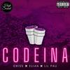Codeina(feat. Crissking, Elian PB & Lil Pau) (Explicit) - High Sound Productions&Crissking&Elian PB&Lil Pau
