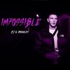 Impossible (Explicit) - C2&Minimalist