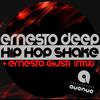 Hip Hop Shake (Original Mix) - Ernesto Deep