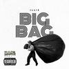 Big Bag (Explicit) - Illie