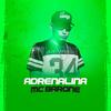 Adrenalina - MC Barone