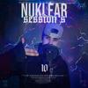 Nuklear Music Session's #10 (feat. Lolo888) (Explicit) - Nuklear&Lolo888