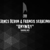 Anyway (Original Mix) - James Deron&Francis Scarlino