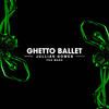 Ghetto Ballet - Jullian Gomes&Fka Mash&Jullian Amaro Gomes&Mashoto Lekgothoane