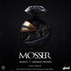 Mosser (Explicit) - Shayea&Mehrad Hidden