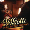 Mirrors - Yo Gotti