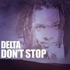 Don't Stop (DJ Sebb & Ratman Prod Present) - Delta