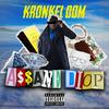 ASSANE DIOP (Explicit) - Kronkel Dom