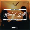 Kind Of Love (Original Mix) - Mehdi Belkadi