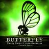 Butterfly (Tontario Remix) - Danny Darko&Jova Radevska&Tontario