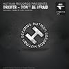 Don't Be Afraid (Original Mix) - DRKWTR