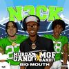 N3CK (Explicit) - Big Mouth&MGF Bandit&MurdaGang PB