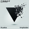 Imploder - KusKa