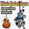 Da Cha Pa Warka Tappay - Azeem Khan&Nihar Ali