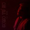 Como Tú No (Explicit) - Il San