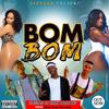 Bom Bom(feat. Speedos) (Explicit) - Pinky Dopeboy&Speedos