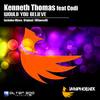 Would You Believe (Witness45 Dub) - Kenneth Thomas&JY风砛艺