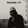 Made It - Saad Khan