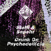 Drunk On Psychedeli (c) a - Steffi & Sepehr&Sepehr&Steffi