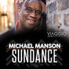 Sundance - Michael Manson&Lin Rountree