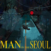 서울블루스 (feat. Bruno Champman) (with Xan CLA) (Seoul blues) - Gosh&Bruno Champman (브루노 챔프맨)&Xan CLA