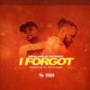 I Forgot(feat. Remedy) (Explicit) - Orphan Gang Jay&Remedy