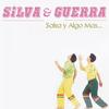 Fría Como el Viento - Silva&Guerra