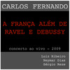 Sous Le Ciel de Paris - Carlos Fernando&Luiz Ribeiro&Neymar Dias&Sergio Reze&Jean Drejac&Hubert Giraud