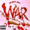 War (Explicit) - Ricardo Raxx