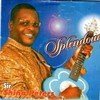 Splendour - Sir Shina Peters