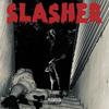 SLASHER (Explicit) - Layn Bennett