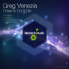 Dreams Don't Die (Wayik Remix) - Greg Venezia&Wayik