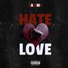 Hate Love (Explicit) - Ramma