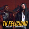 Tu Felicidad (Explicit) - Angel Boss&Jhoneisi Family