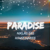 Paradise - Niklas Dee&Housejunkee