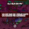 Vai Me Dar no Xeque Mate Vai Mamar no Caveirão (Explicit) - DJ Gui do RV