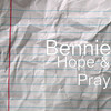 Hope & Pray (Explicit) - Bennie