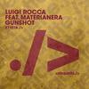 Gunshot (Extended Mix) - Luigi Rocca&Materianera