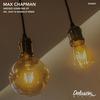 Needed Someone (Original Mix) - Max Chapman