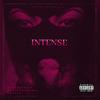 Intense(feat. Nate Black & Cakeboy Cheese) (Explicit) - Thurm&Nate Black&Cakeboy Cheese