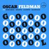 N. N.(feat. Antonio Sanchez, John Benitez, Leo Genovese & Guillermo Klein) - Oscar Feldman&Antonio Sanchez&John Benitez&Leo Genovese&Guillermo Klein