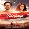 Ittefaq - MIR&Mayank&RAJA