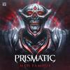 Mad Famous - Prismatic&Lui