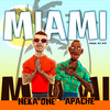 Miami - Neka One&Apache