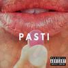 Pasti (Explicit) - Alex J