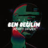 Ben Değilim (Explicit) - Dretnot&Can Göksel