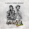 Gangsta Rasta - Ti Gonzi&Hwindi President